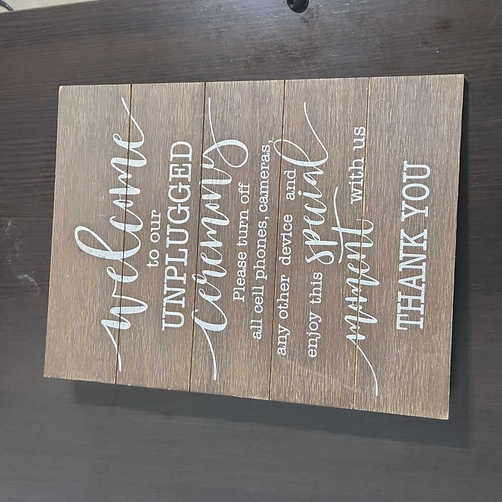 Wooden unplugged ceremony sign